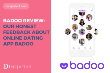Reviewing Badoo: Ratings, Effectiveness, User Experience
